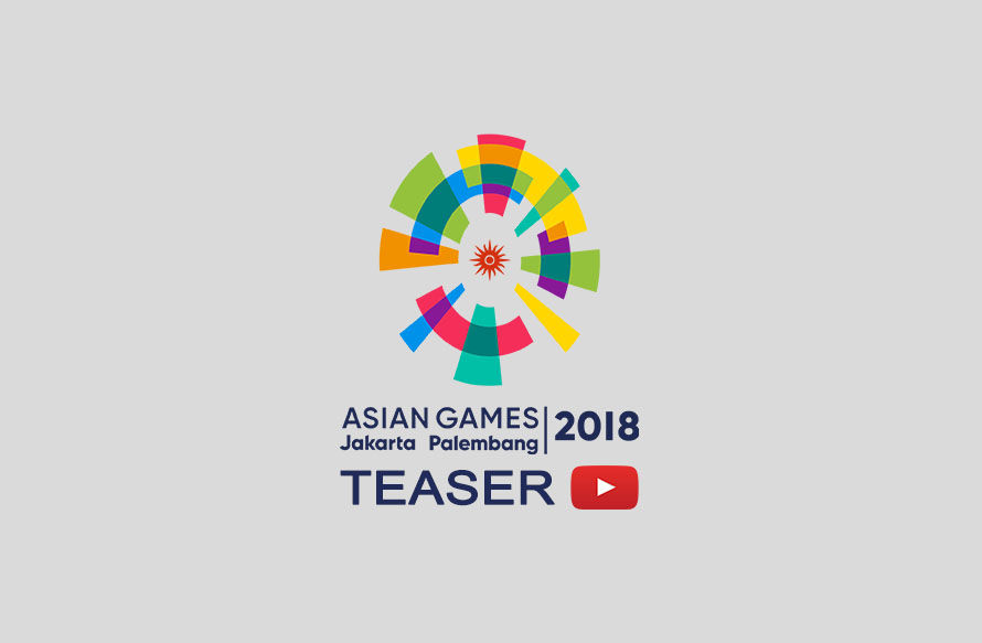 Indonesia Olympic Commitee - Asian Games 2018 Jakarta Palembang Trailer